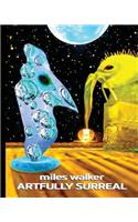 miles walker artfully surreal