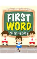 First Word Coloring Book