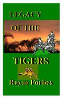 Legacy of the Tigers