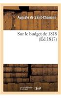 Sur Le Budget de 1818,