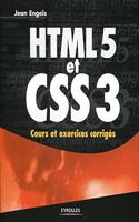 HTML 5 et CSS 3: Cours et exercices corrigés