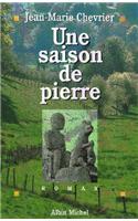 Saison de Pierre (Une)