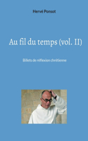 Au fil du temps (vol. II)