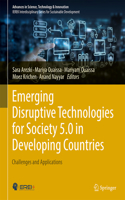 Emerging Disruptive Technologies for Society 5.0 in Developing Countries