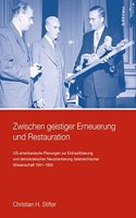 Zwischen Geistiger Erneuerung Und Restauration