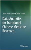 Data Analytics for Traditional Chinese Medicine Research