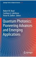 Quantum Photonics: Pioneering Advances and Emerging Applications