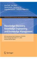 Knowledge Discovery, Knowledge Engineering and Knowledge Management