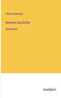 Römische Geschichte: Zweiter Band