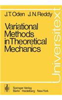 Variational Methods in Theoretical Mechanics