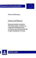«Klasse statt Masse!»