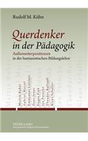Querdenker in Der Paedagogik