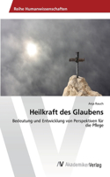 Heilkraft des Glaubens