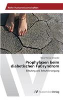 Prophylaxen beim diabetischen Fußsyndrom