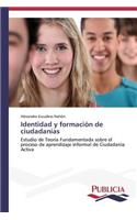 Identidad y formación de ciudadanías