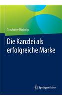 Die Kanzlei als erfolgreiche Marke