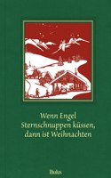 Wenn Engel Sternschnuppen Kussen, Dann Ist Weihnachten