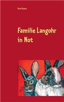 Familie Langohr in Not: (German)