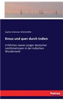 Kreuz und quer durch Indien