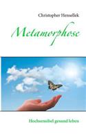 Metamorphose
