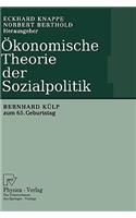 Ökonomische Theorie der Sozialpolitik