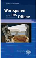 Wortspuren Ins Offene