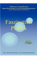 Faszination Physik