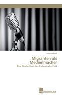 Migranten als Medienmacher