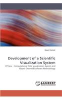 Development of a Scientific Visualization System