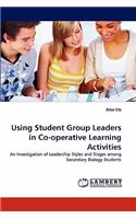 Using Student Group Leaders in Co-operative Learning Activities