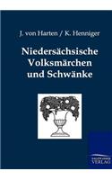Niedersächsische Volksmärchen und Schwänke