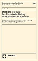Staatliche Forderung Beruflicher Weiterbildung in Deutschland Und Schweden