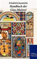 Handbuch Der Glas-Malerei: (German)