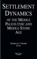 Settlement Dynamics of the Middle Paleolithic and Middle Stone Age