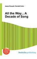 All the Way... a Decade of Song