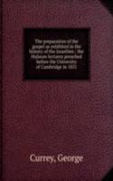 preparation of the gospel as exhibited in the history of the Israelites : the Hulsean lectures preached before the University of Cambridge in 1851