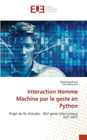 Interaction Homme Machine par le geste en Python