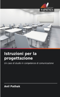 Istruzioni per la progettazione