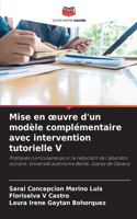 Mise en oeuvre d'un modèle complémentaire avec intervention tutorielle V