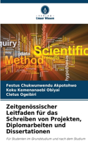 Zeitgenössischer Leitfaden für das Schreiben von Projekten, Diplomarbeiten und Dissertationen