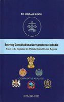 Evolving Constitutional Jurisprudence In India