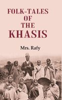 Folk-Tales of the Khasis