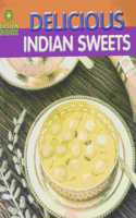 Delicious Indian Sweets