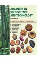 Advances In Seed Science And Technology (Vol. 4): Forest Tree Seed Production