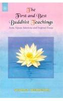 The First and Best Buddhist Teachings
