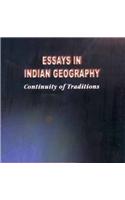 Essays in Indian Geography: Continuity of Traditions