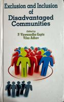 Exclusion and Inclusion of Disadvantaged Communities