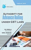 Authority for Advance Ruling Under GST Laws Feb 2019 by R.K.BHALLA & SUNIL UPADHYAY