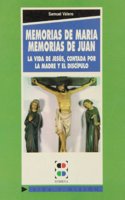 Memorias de Maria Memorias de Juan