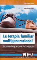 La terapia familiar multigeneracional: Herramientas y recursos del terapeuta